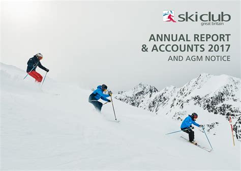 ski club  great britain annual report accounts   ski club