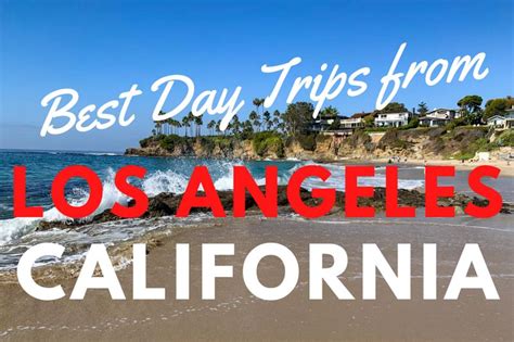 day trips  los angeles touristbee