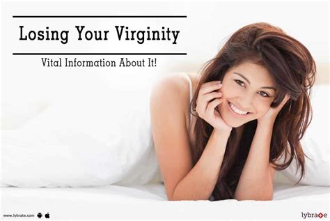 Losing Your Virginity Vital Information About It By Dr Yogesh