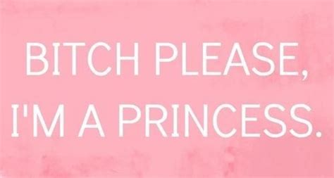 Large  500×267 Sassy Quotes Im A Princess Words
