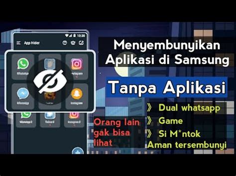 menyembunyikan aplikasi  samsung  aplikasi youtube