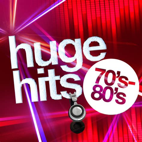 huge hits 70 s 80 s album by 70s greatest hits 80s greatest hits