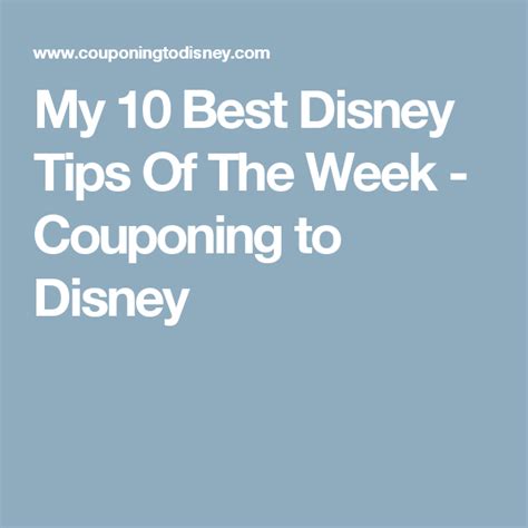 disney tips   week couponing  disney disney tips coupons tips