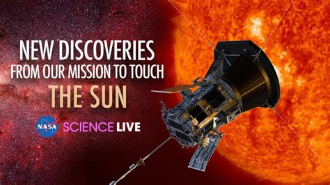 nasa science   discoveries   mission  touch  sun