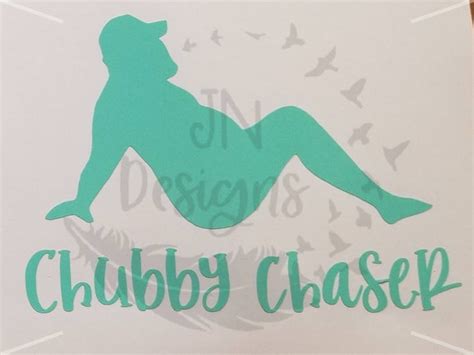 Chubby Chaser Decal Sticker Etsy