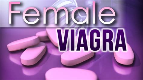 fda approves female sex pill but with safety restrictions wink news