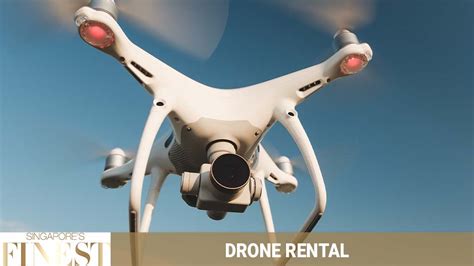 trustworthy drone rental  singapore