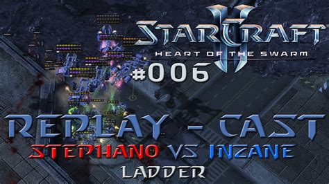 starcraft 2 replay cast 006 [mltdwn stephano z vs krn