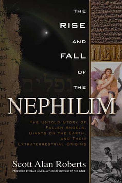 rise and fall of the nephilim the untold story of fallen angels