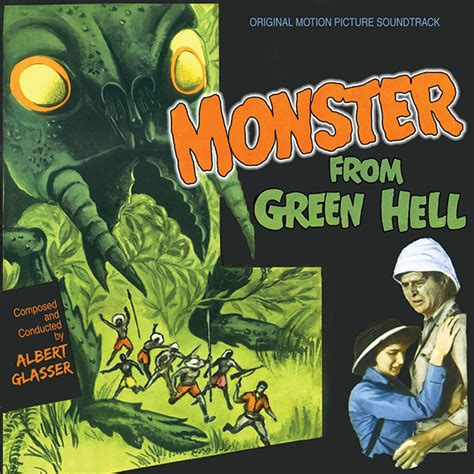 Monster From Green Hell Score By Albert Glasser