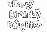 Birthday Happy Daughter Coloring Coloringpage Eu sketch template