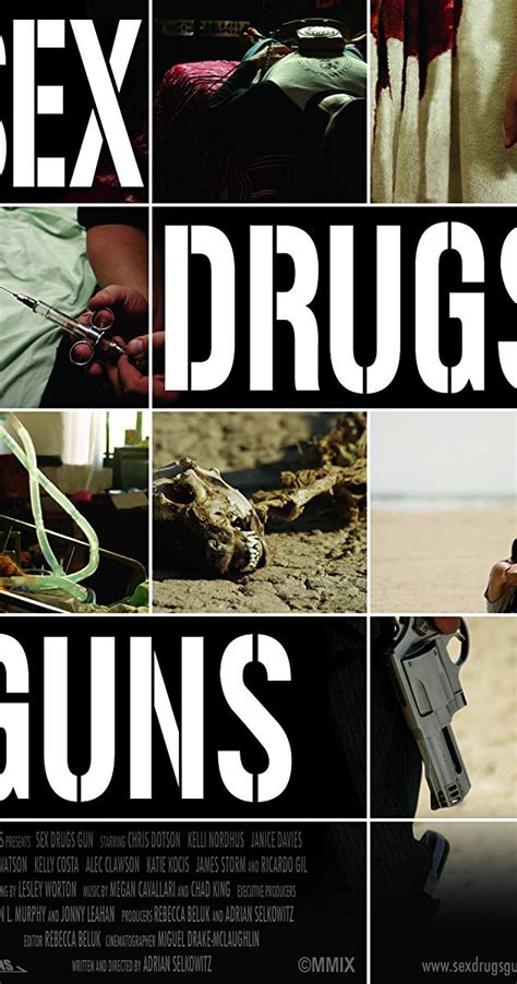 sex drugs guns 2009 imdb