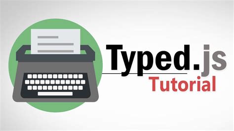 typedjs tutorial   minutes youtube