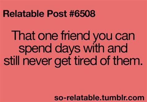 So Relatable Quotes About Best Friends Quotesgram Best