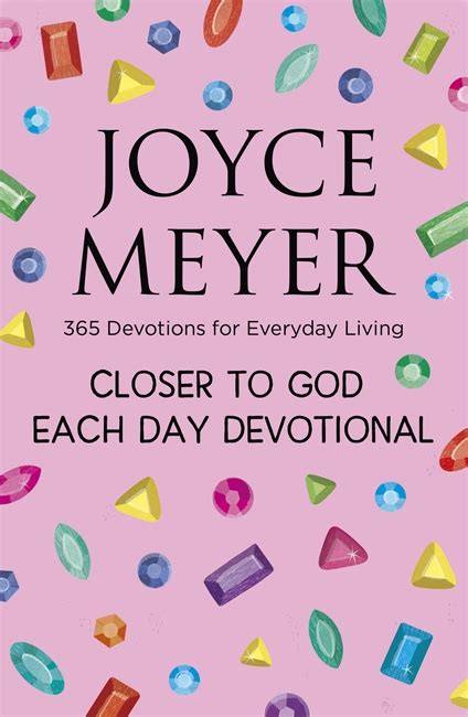 Closer To God Each Day Devotional By Joyce Meyer Free Delivery