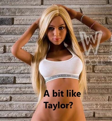 Celebrity Sex Dolls Lookalikes Can I Buy Taylor Swift