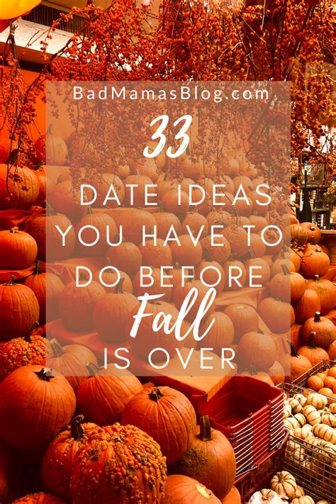 28 fall date ideas you have to do before fall is over fall date