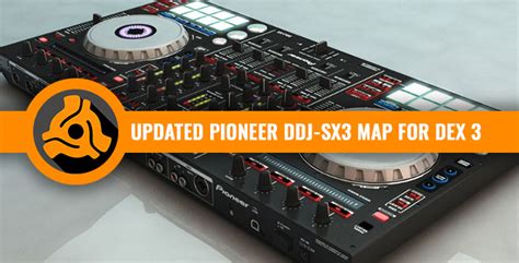 dj controllers  updated pioneer ddj sx map pcdj