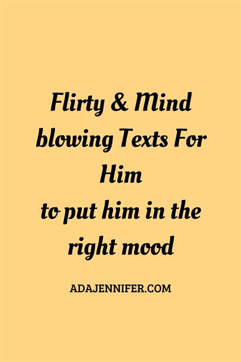 50 Flirty Texts To Send Him In 2020 Text For Him Love