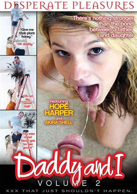 Daddy And I Vol 2 Desperate Pleasures Unlimited Streaming At Adult