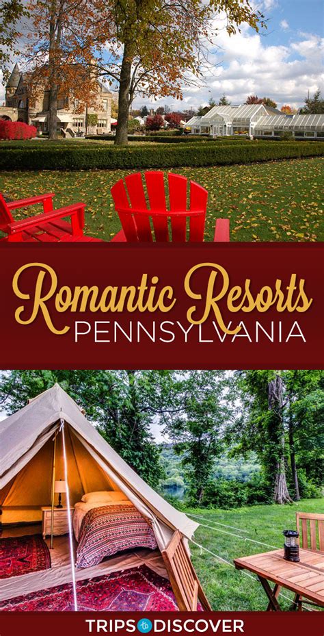 8 Most Romantic Resorts In Pennsylvania With Prices And Photos – Trips