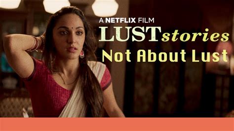 lust story movie on netflix game and movie