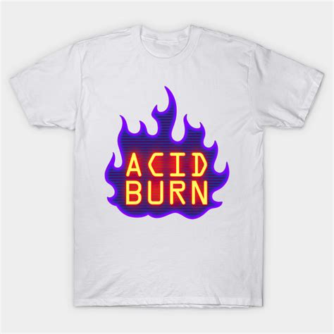 hackers acid burn hackers acid burn  shirt teepublic
