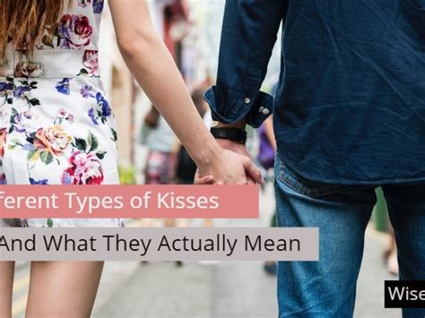 How Many Types Of Kisses Are There With Images Ramutin