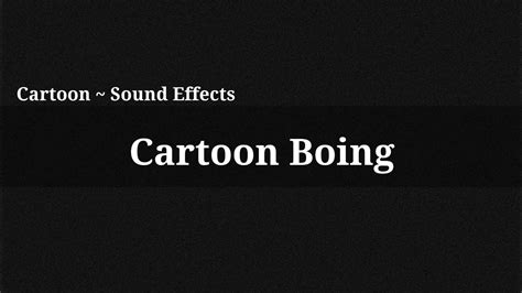 cartoon boing sound effect youtube