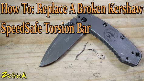 replace  broken kershaw speedsafe torsion bar youtube