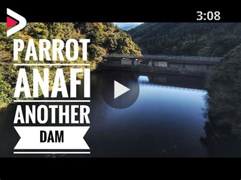 parrot anafi japan  dam ddeo dideo