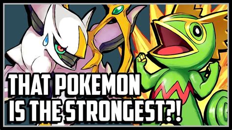 top  strongest pokemon   time youtube