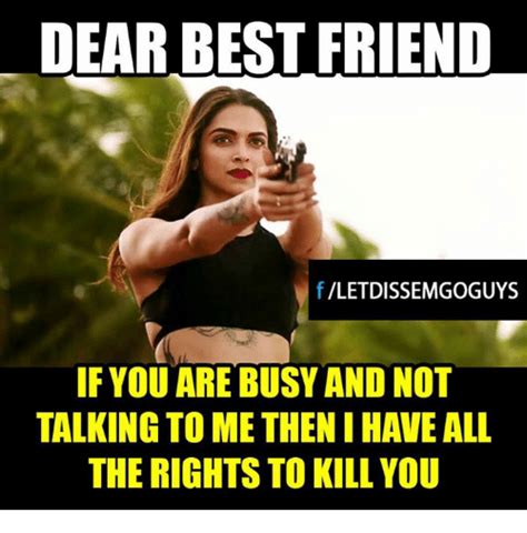 Dear Best Friend F Vletdissemgoguys If Youare Busy And Not