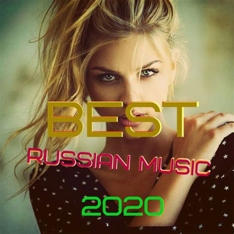 best russian music 2020 compilation by various artists spotify