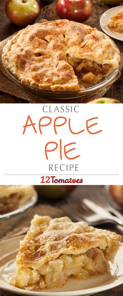Best Ever Apple Pie Classic Dessert Recipe Best Ever Apple Pie Desserts