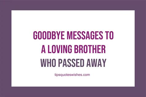 50 Emotional Goodbye Message To A Brother Who Passed Away Tribute