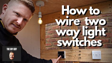 wire    light switch   switching  beginners youtube
