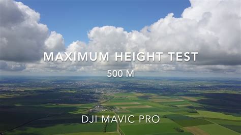 maximum height test mavic pro  youtube