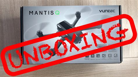 unboxing du yuneec mantis  youtube