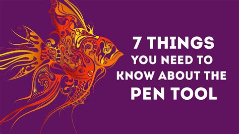7 Things You Need To Know About The Pen Tool Youtube