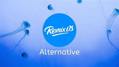 remix os alternative number   amazing