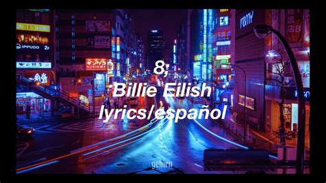 billie eilish  lyrics espanol youtube