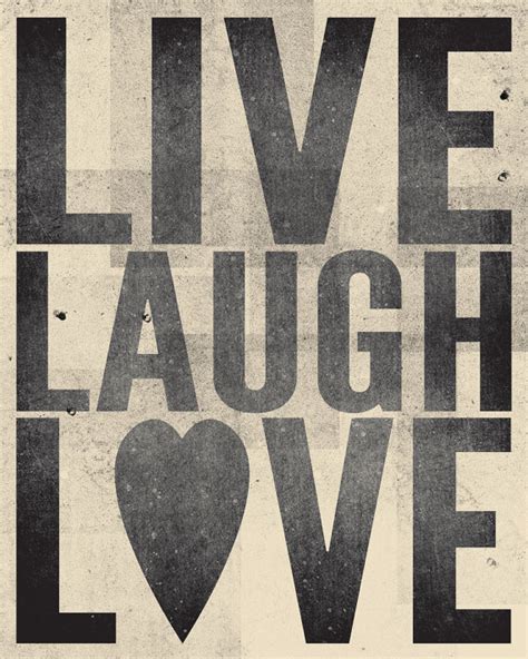 Live Laugh Love Print 8 X 10 By Amycnelson On Etsy We Know How To Do It