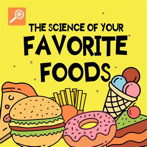 science   favorite foods