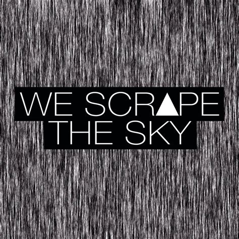 scrape  sky
