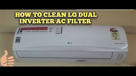 clean lg dual inverter ac air filters  home youtube