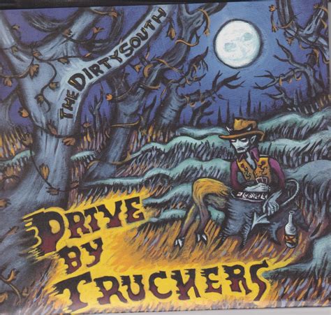 rpm drive  truckers    dirty south remains  greatest journey