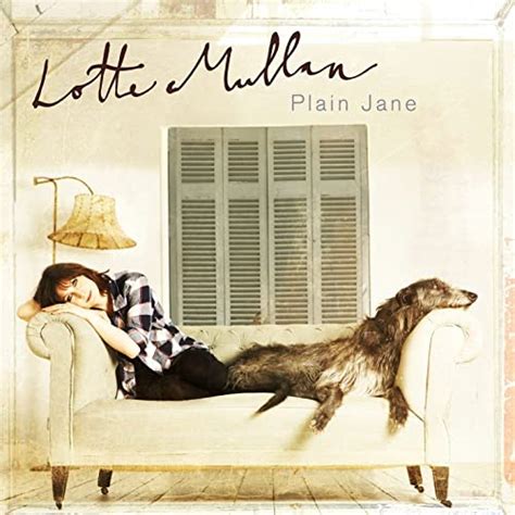 Plain Jane By Lotte Mullan On Amazon Music Uk