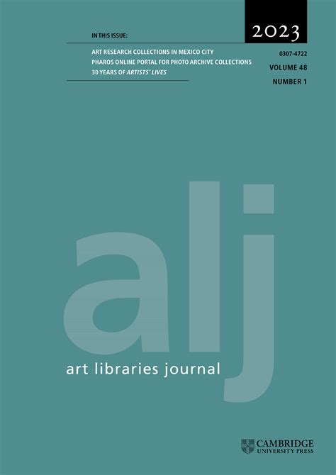art libraries journal volume 48 issue 1 cambridge core