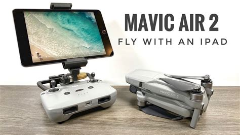 fly  dji mavic air    ipad youtube